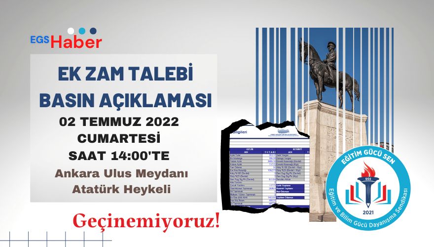 2 Temmuz’da Ek Zam ve Vergi Dilimi Düzenlemesi Talebi İle Ulus Meydanındayız