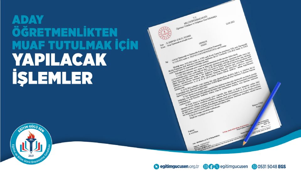 Aday Ögretmenlikten Muaf Tutulmak İçin Yapılacak İşlemler