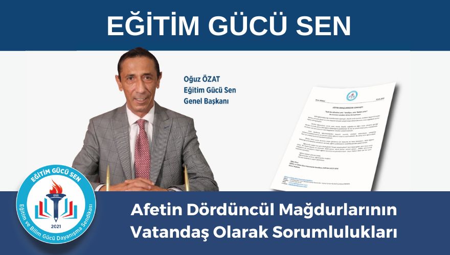 Afetin Dördüncül Mağdurlarının Vatandaş Olarak Sorumlulukları