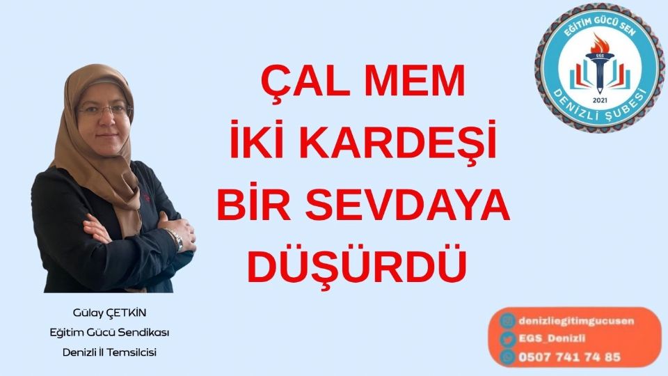 Çal Mem İki Kardeşi Bir Sevdaya Düşürdü