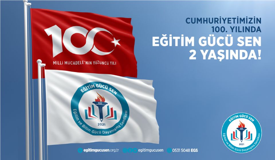 Cumhuriyetimizin 100. Yılında Eğitim Gücü Sen 2 Yaşında