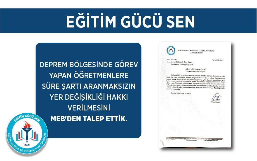 Deprem Bölgesinde Görev Yapan Öğretmenlere Süre Şartı Aranmaksızın Yer Değişikliği Hakkı Verilmesini MEB'den Talep Ettik