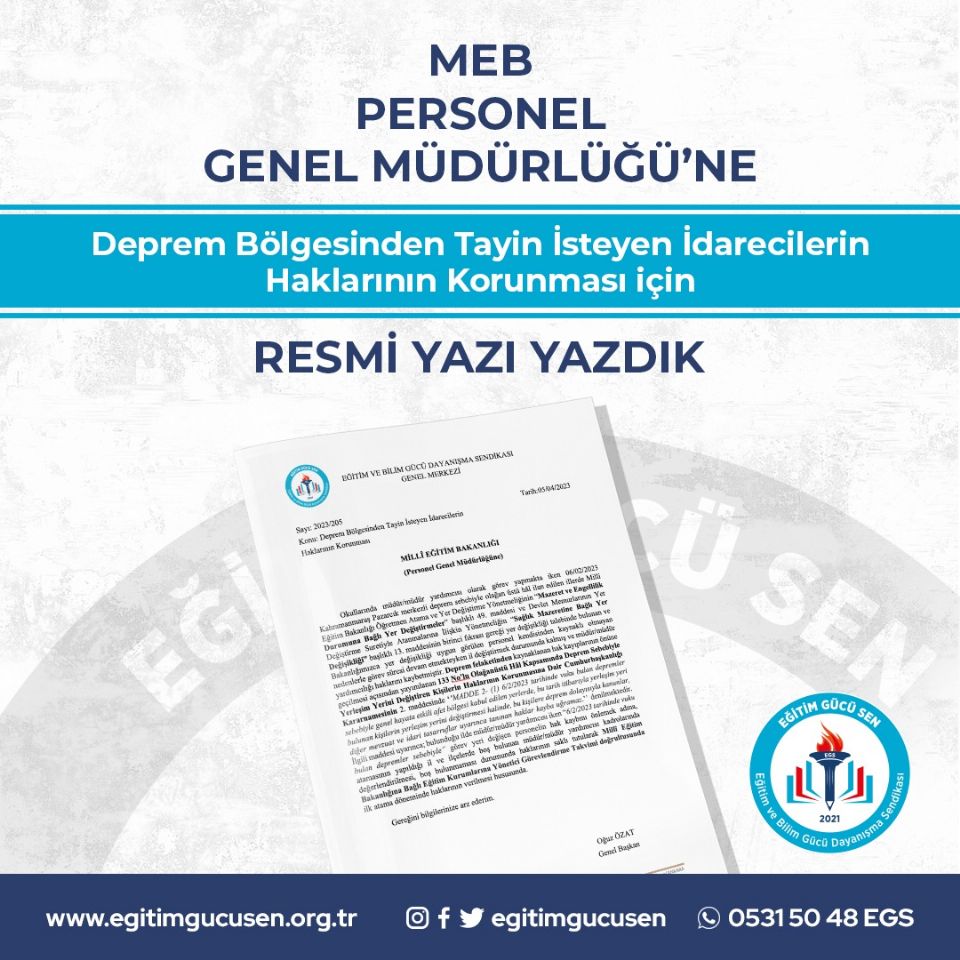 Deprem Bölgesinden Tayin İsteyen İdarecilerin Haklarının Korunması İçin Resmi Yazı Yazdık