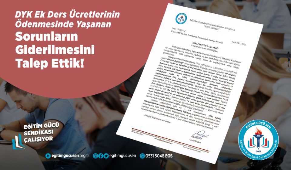 DYK Ek Ders Ücretlerinin Ödenmesinde Yaşanan Sorunların Giderilmesini Talep Ettik