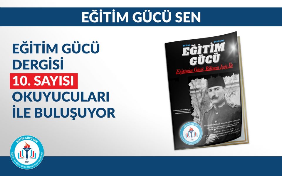 Eğitim Gücü Dergisi 10.sayısı Okuyucularıyla Buluşuyor