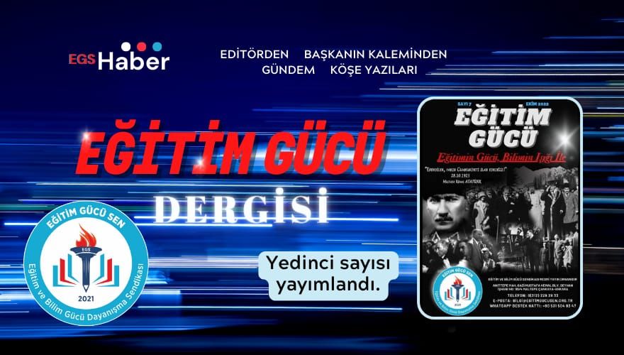 Eğitim Gücü Dergisi Ekim Sayısı Yayımlandı