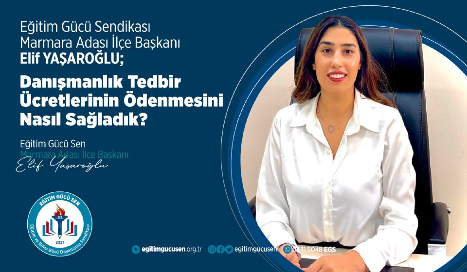 Eğitim Gücü Sen Danışmanlık Tedvir Karar Dosyalarına Ücret Ödenmesini Nasıl Sağladı?