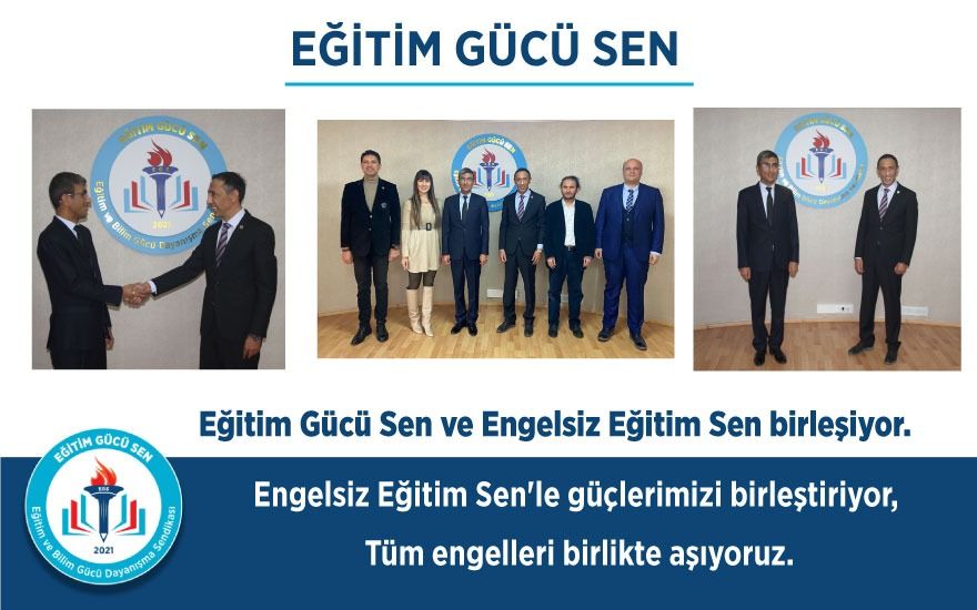 Eğitim Gücü Sen Ve Engelsiz Eğitim Sen Birleşiyor