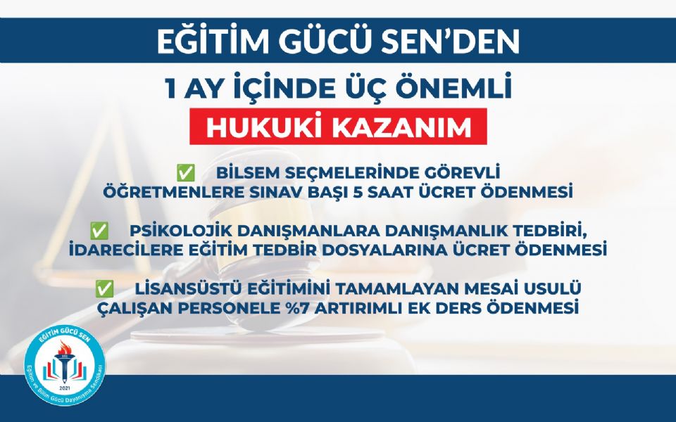 Eğitim Gücü Sen'den 1 Ayda 3 Önemli Hukuki Kazanım