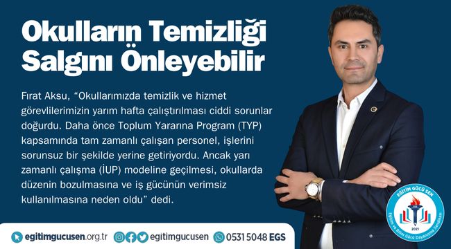 Eğitim Gücü Sendikası Adana Şube Başkanı Fırat Aksu: “yarı Zamanlı Çalışma Sistemi (iup) Eğitimde Ciddi Aksaklıklara Neden Oluyor”
