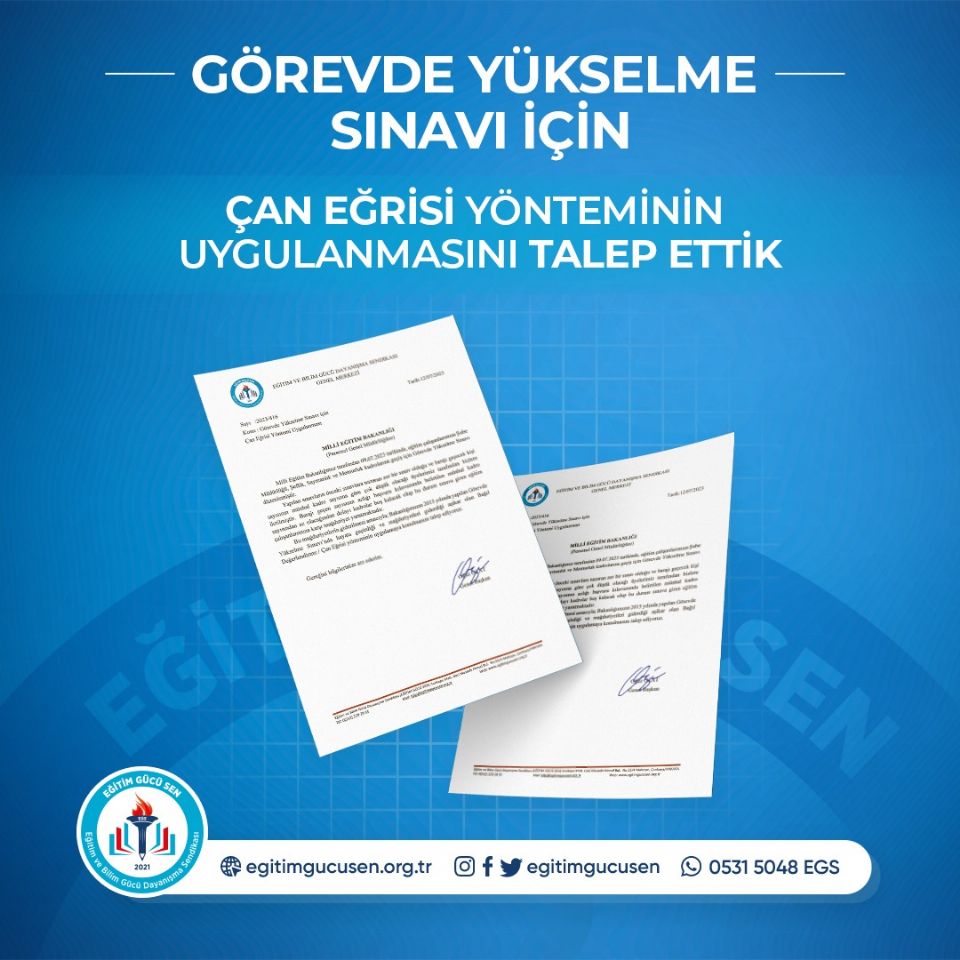 Görevde Yükselme Sınavı için  Çan Eğrisi Yöntemi Uygulanması Talep Ettik