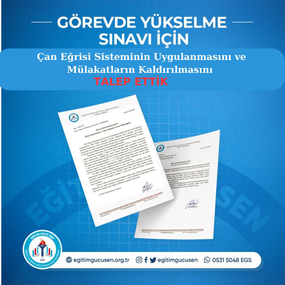 Görevde Yükselme Sınavı İçin  Çan Eğrisi Yöntemi Uygulanması Ve Mülakatın Kaldırılmasını Talep Ettik