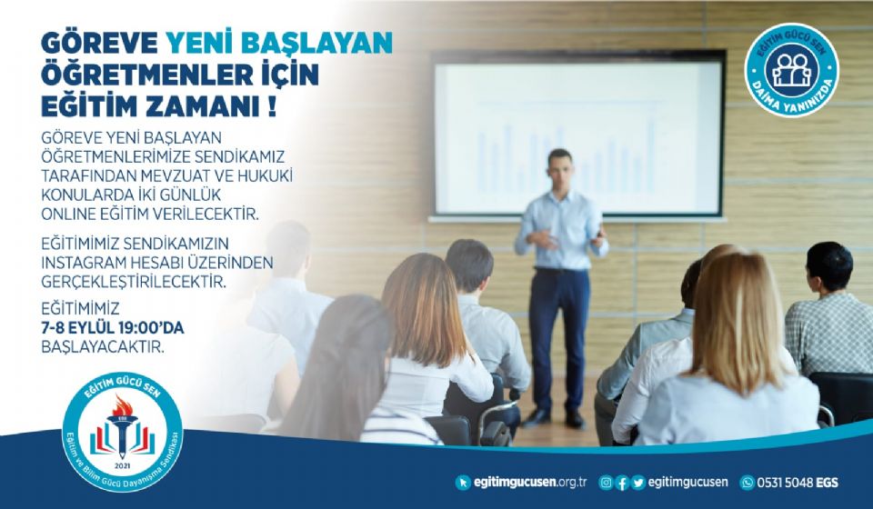 Göreve Yeni Başlayan Öğretmenlerimize Sendikamız Tarafından Mevzuat Ve Hukuki Konularda İki Günlük Online Eğitim Verilecektir.