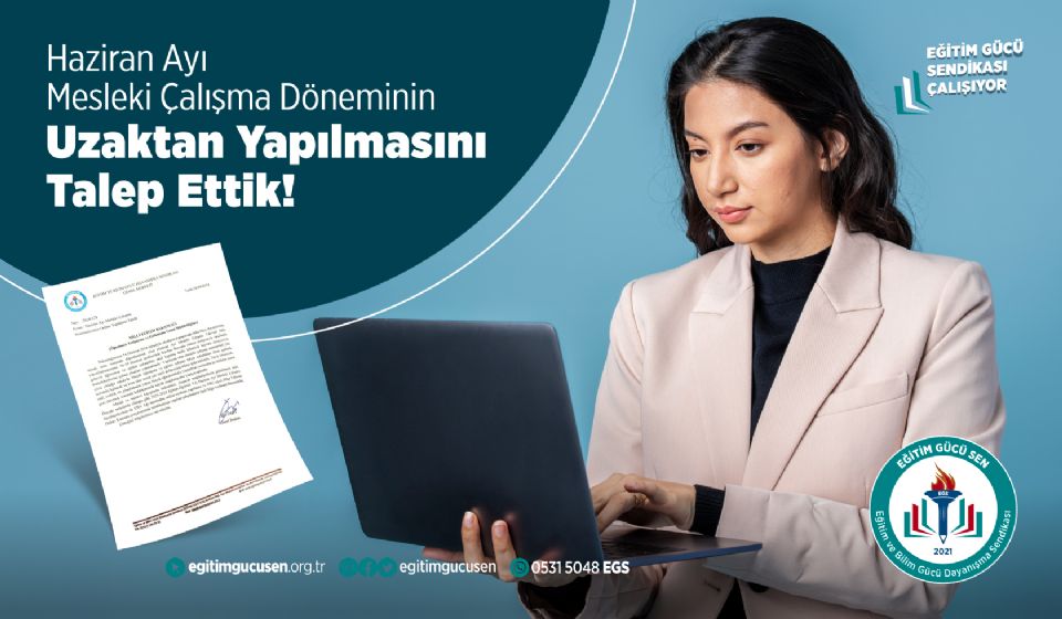 Haziran Ayı Mesleki Çalışma Seminerlerinin Online Uzaktan Yapılması Talep Ettik