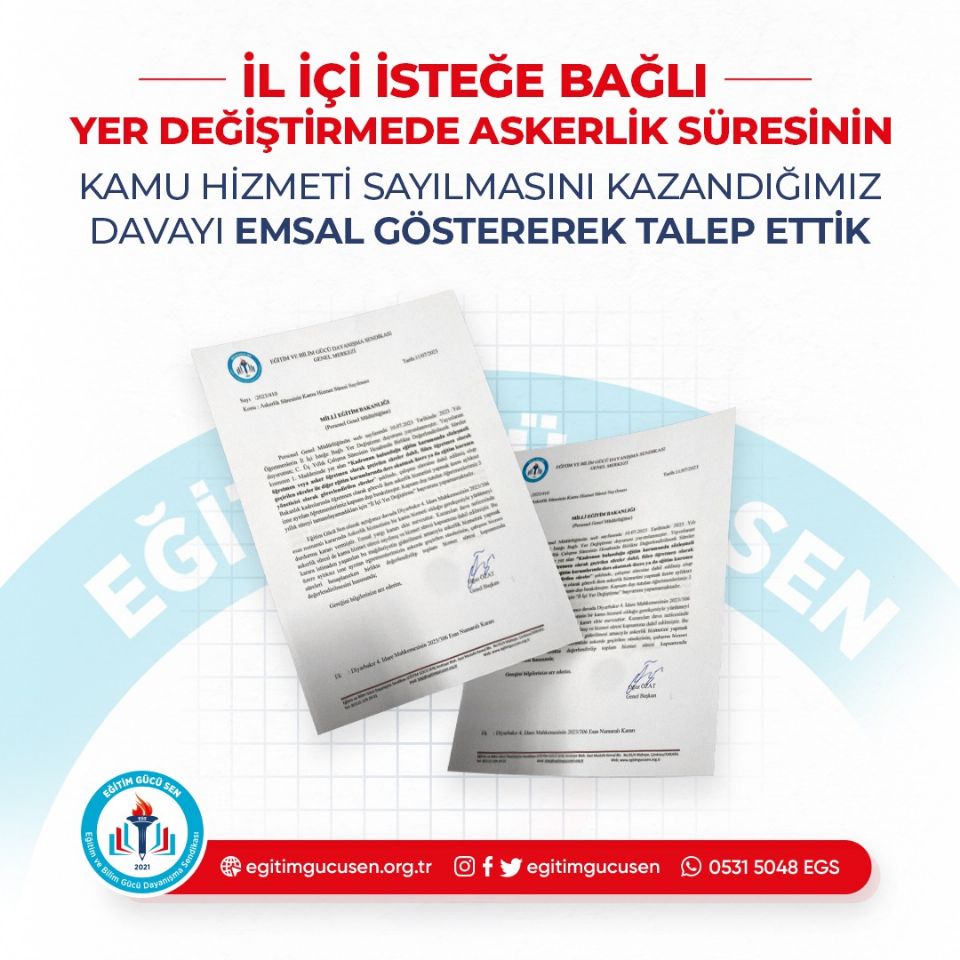 İl İçi İsteğe Bağlı Yer Değiştirmede Askerlik Süresinin Kamu Hizmeti Sayılmasını Kazandığımız Davayı Emsal Göstererek Talep Ettik