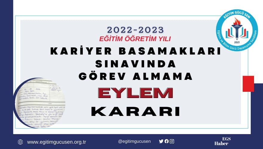 Kariyer Basamakları Sınavında Görev Almama Eylem Kararı Kariyer Basamakları Sınavında Görev Almama Eylem Kararı