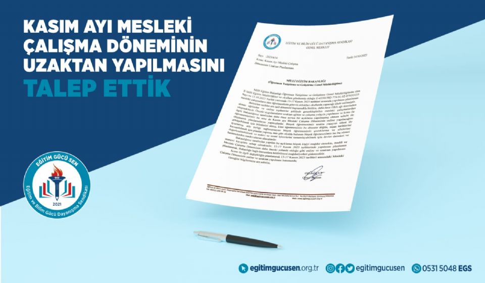 Kasım Ayı Mesleki Çalışma Döneminin Uzaktan Yapılmasını Talep Ettik