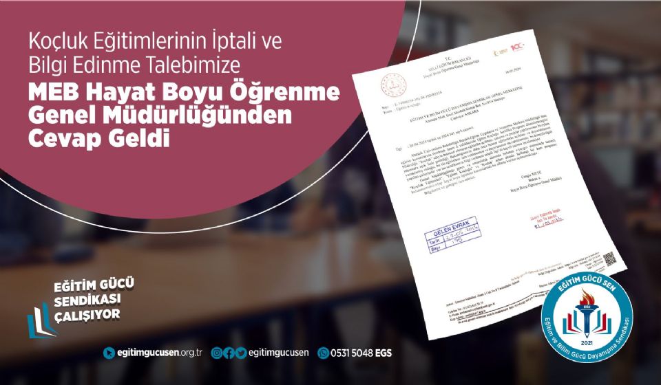Koçluk Eğitimlerinin İptali Talebimize MEB Hayat Boyu Öğrenme Genel Müdürlüğünden Cevap Geldi Koçluk Eğitimlerinin İptali Talebimize MEB Hayat Boyu Öğrenme Genel Müdürlüğünden Cevap Geldi