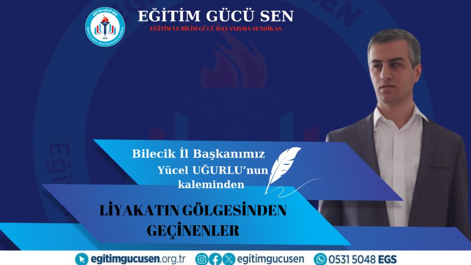 Liyakatin Gölgesinden Geçinenler