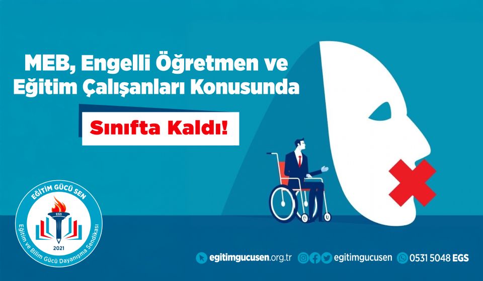 MEB, Engelli Öğretmen Ve Eğitim Çalışanları Konusunda Sınıfta Kaldı!