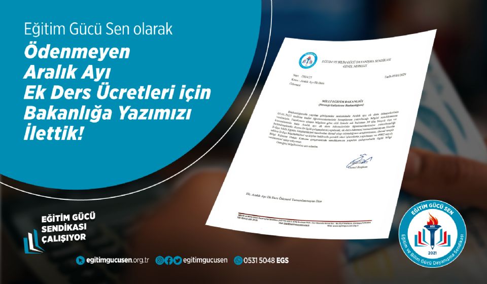 Ödenmeyen Aralık Ayı Ek Ders Ücretleri İçin Bakanlığa Yazımızı İlettik