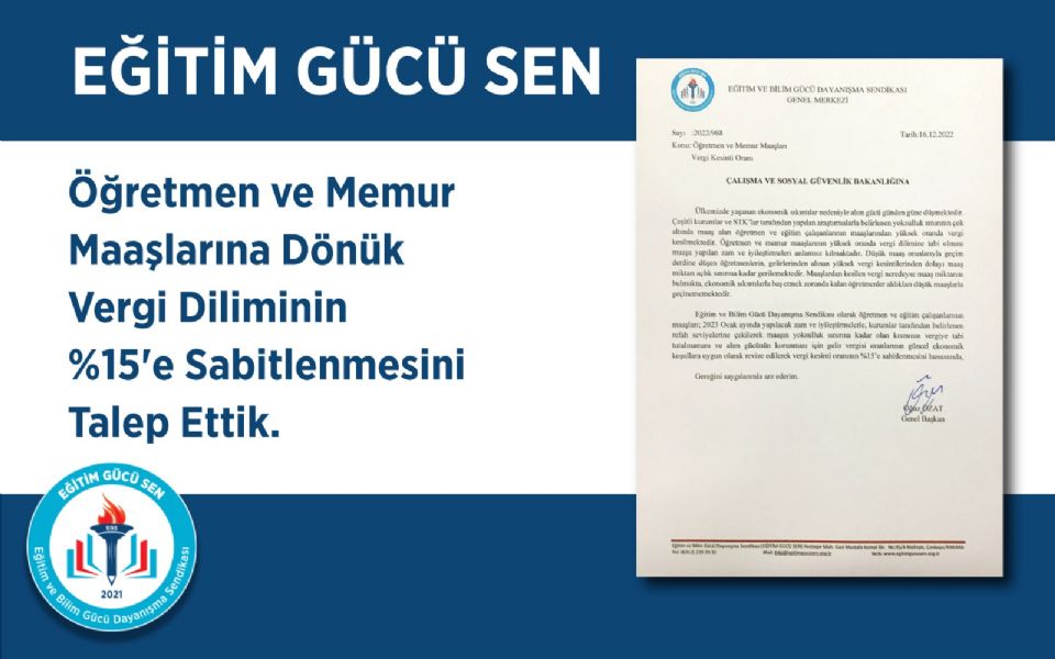 Öğretmen Ve Memur Maaşlarına Dönük Vergi Diliminin %15'e Sabitlenmesini Talep Ettik