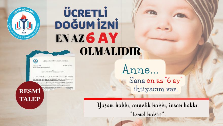 Öğretmen Ve Memurların Ücretli Doğum İzni En Az 6 Ay Olmalıdır