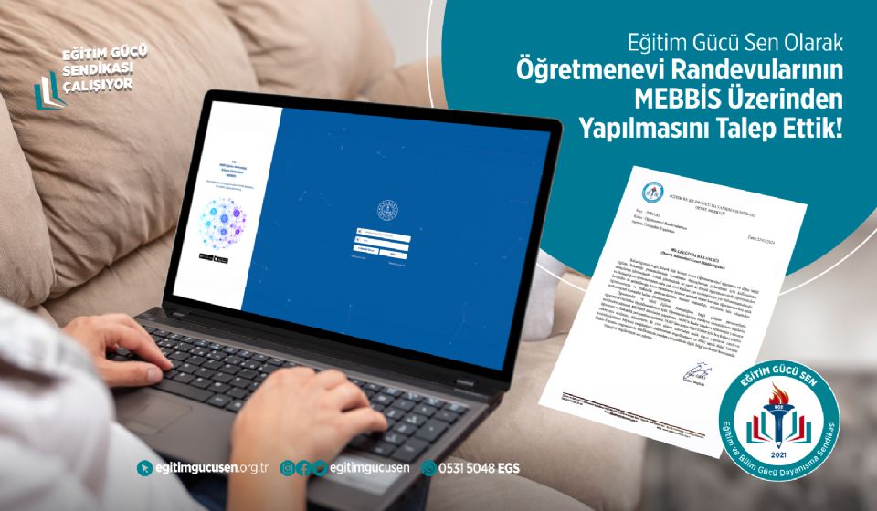 Öğretmenevi Randevularının Mebbis Üzerinden Yapılmasını Talep Ettik