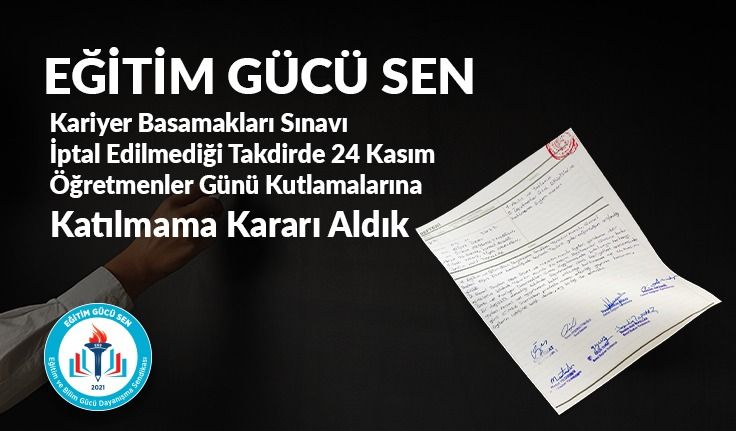 Öğretmenler Günü Kutlamalarına Katılmama Eylem Kararı Aldık