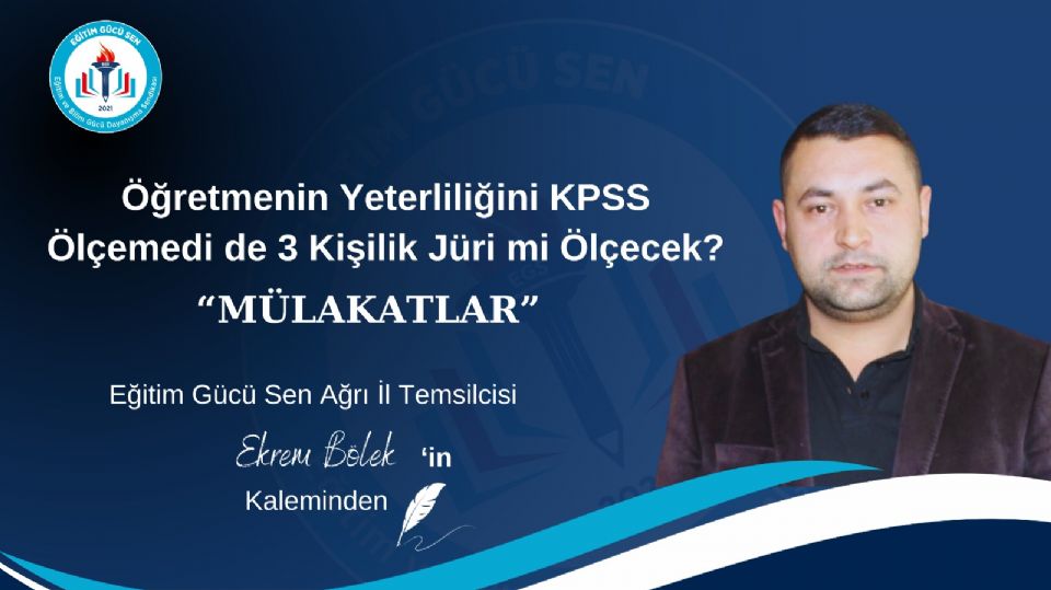 Öğretmenin Yeterliliğini KPSS Ölçemedi de 3kişilik Jüri mi Ölçecek?