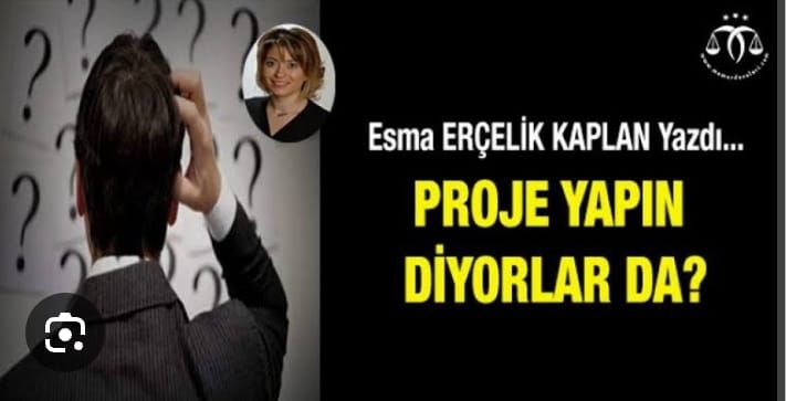 Proje Yapın Diyorlar Da??