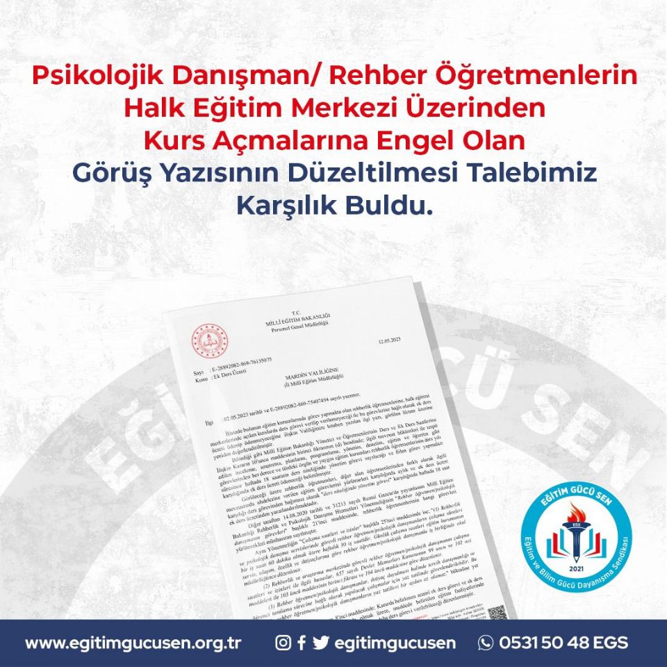 Psikolojik Danışman/ Rehber Öğretmenlerin  Halk Eğitim Merkezi Üzerinden Kurs Açmalarına Engel Olan Görüş Yazısının Düzeltilmesi Talebimiz Karşılık Buldu.