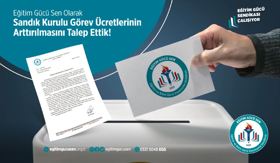 Sandık Kurulu Görev  Ücretlerinin Artırılmasını Talep Ettik