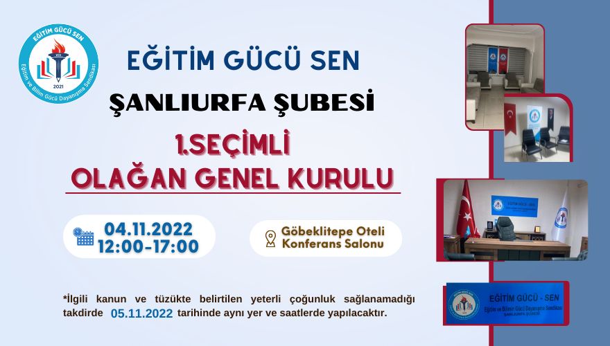 Şanlıurfa Şubemizin 1.Olağan Genel Kurulu Şanlıurfa Şubemizin 1.Olağan Genel Kurulu