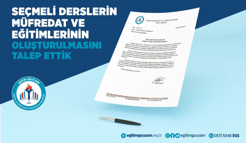 Seçmeli Derslerin Müfredat ve Eğitimlerinin OluşturulmasınıTalep Ettik