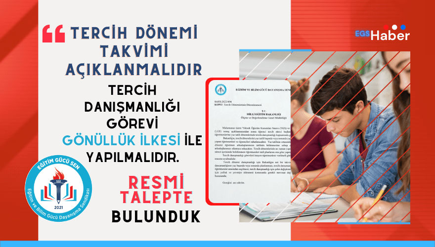 Tercih Danışmanlığı İle İlgili Talepleri Bakanlığa İlettik