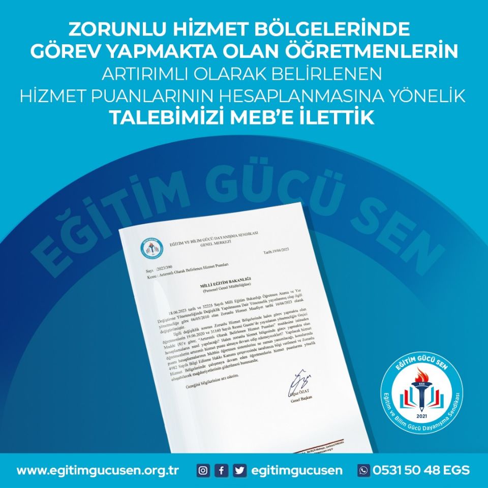 Zorunlu Hizmet Bölgelerinde  Görev Yapmakta Olan Öğretmenlerin Artırımlı Olarak Belirlenen Hizmet Puanlarının Hesaplanmasına Yönelik Talebimizi Meb'e İlettik