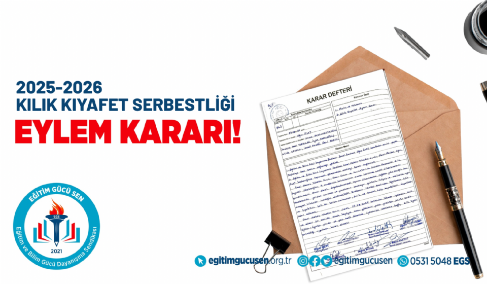 2025-2026 Kılık Kıyafet Serbestliği Eylem Kararı