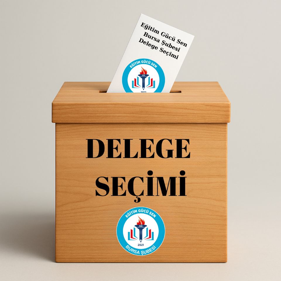 Bursa Şube Delegelerinin Belirlenmesi