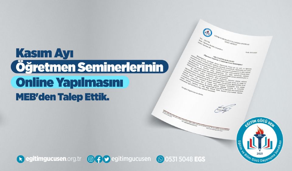 Kasım Ayı Öğretmen Seminerlerinin Online Yapılmasını MEB'den Talep Ettik!