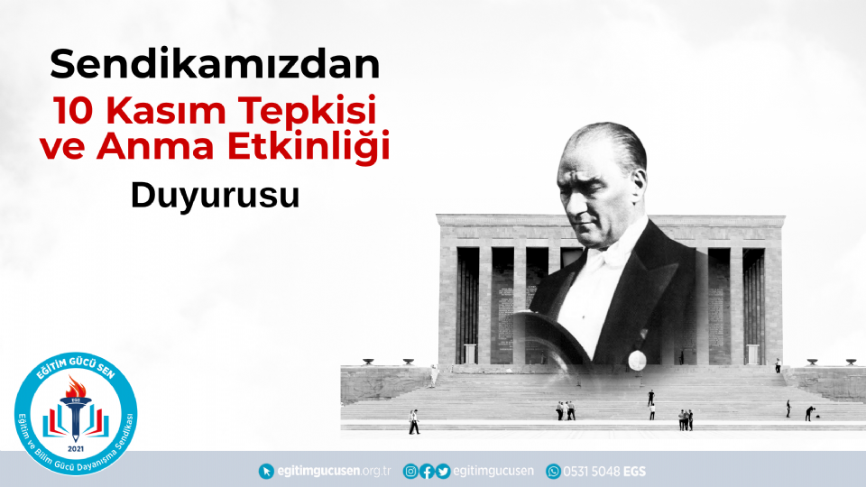 Sendikamızdan 10 Kasım Tepkisi ve Anma Etiketi Duyurusu