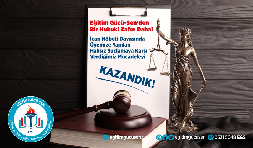Sendikamızdan Bir Hukuki Zafer Daha: İcap Nöbeti Davasında Üyemize Yapılan Haksız Suçlamaya Karşı Verdiğimiz Mücadeleyi Kazandık!