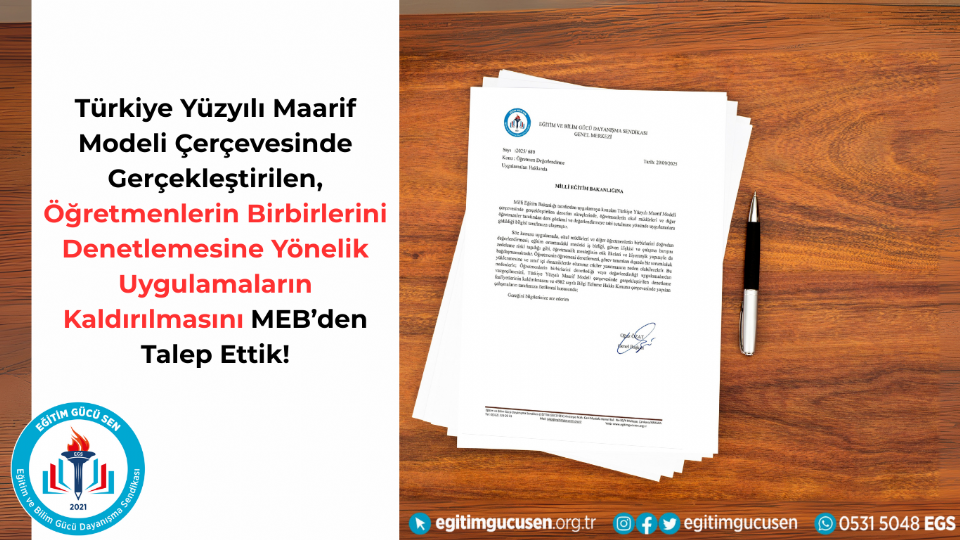 Türkiye Yüzyılı Maarif Modeli Çerçevesinde Gerçekleştirilen Öğretmenlerin Birbirlerini Denetlemesine Yönelik Uygulamaların Kaldırılmasını MEB’den Talep Ettik!