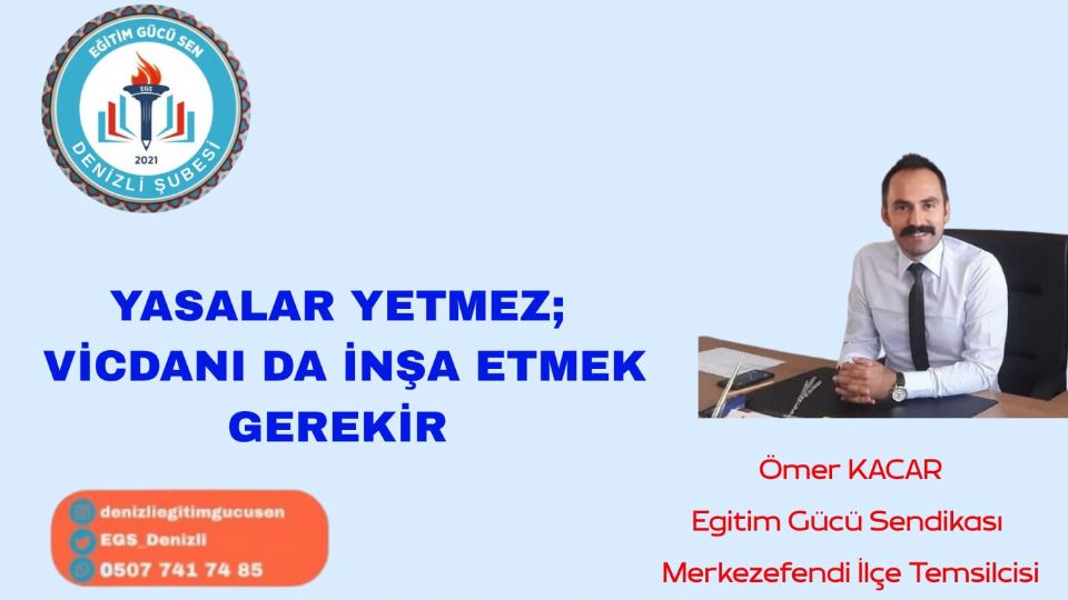Yasalar Yetmez: Vicdanı Da İnşa Etmeliyiz