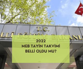 2022 Meb Tayin Takvimi Belli Oldu Mu? İl İçi Ve İl Dışı Tayinleri Ne Zaman?