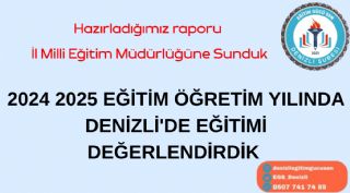 2024-2025 Eğitim Öğretim Yılı Değerlendirme Raporu