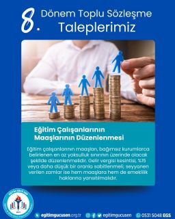 8.Dönem Toplu Sözleşme Taleplerimiz
