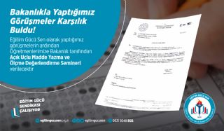 Bakanlıkla Yaptığımız Görüşmeler Karşılık Buldu. Öğretmenlerimize Bakanlık Tarafından Açık Uçlu Madde Yazma Ve Ölçme Değerlendirme Semineri Verilecektir