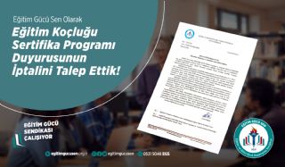 Eğitim Koçluğu Sertifika Program Duyurusunun İptalini Talep Ettik