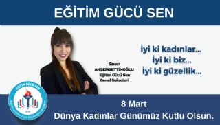 Genel Sekreterimiz Sinem Akşemsettinoğlu'nun Kadınlar Günü Mesajı